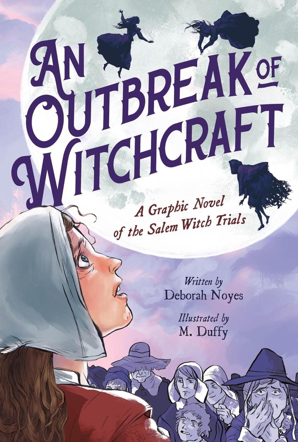 An Outbreak of Witchcraft by Deborah Noyes - ISBN: 9780759555594
