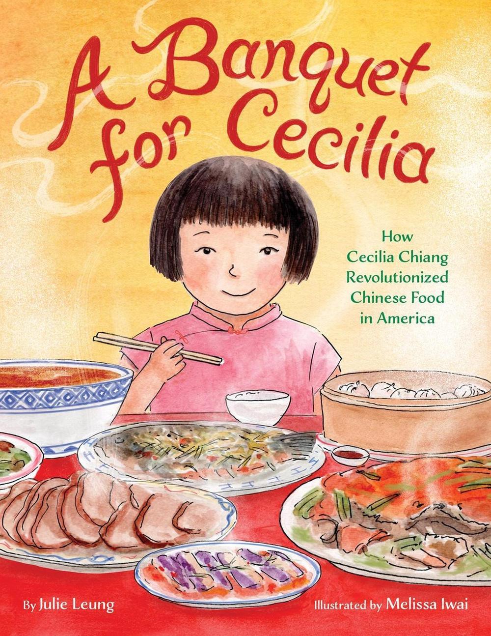 A Banquet for Cecilia by Julie Leung - ISBN: 9780759557413