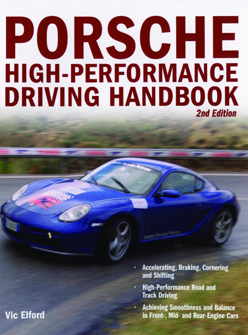 Porsche High-Performance Driving Handbook, 9780760327548