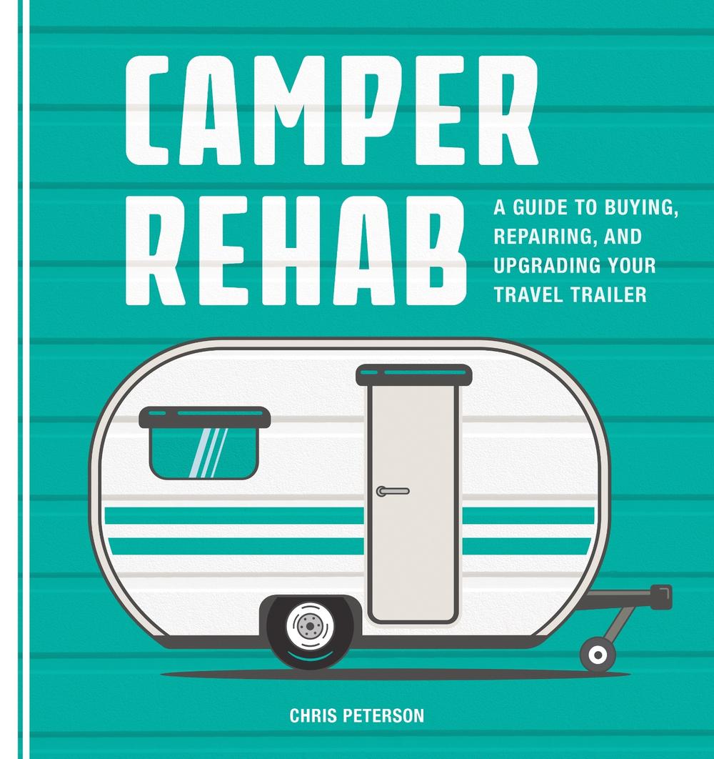 Camper Rehab, 9780760353523
