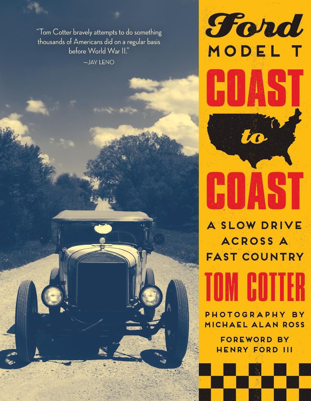 Ford Model T Coast to Coast by Tom Cotter - ISBN: 9780760359464
