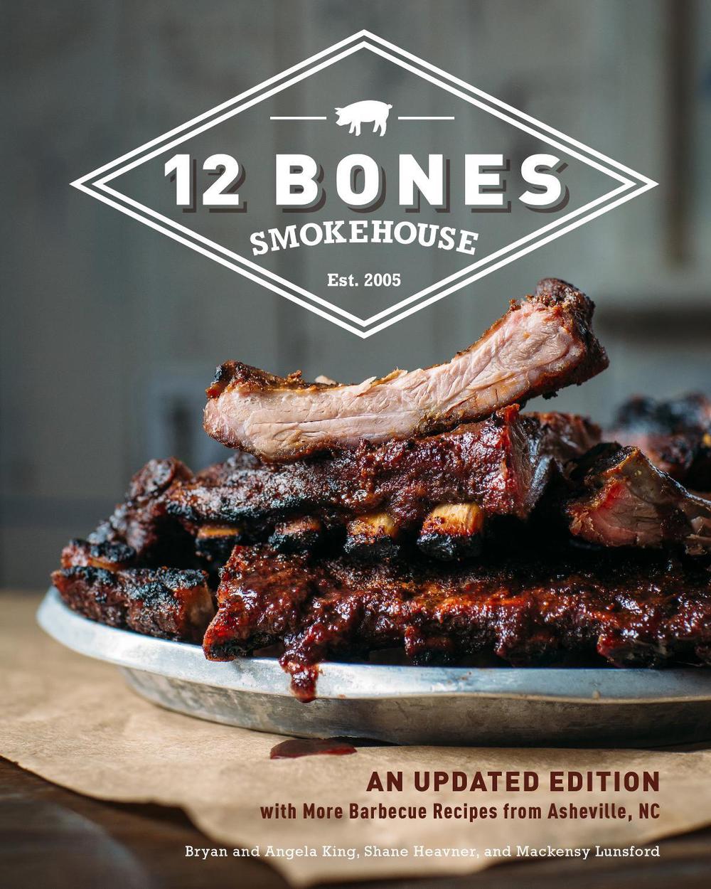 12 Bones Smokehouse, 9780760362693