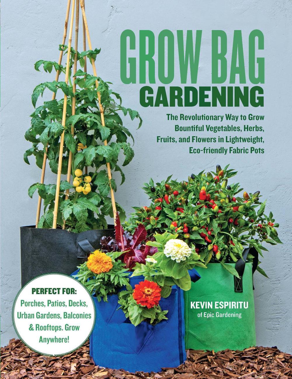 Grow Bag Gardening, 9780760368688