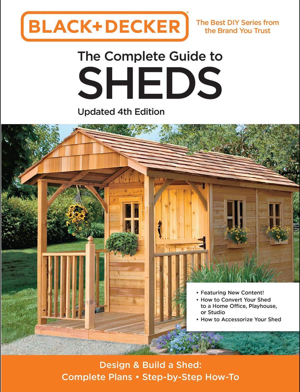 The Complete Guide to Sheds Updated 4th Edition by Editors of Cool Springs Press - ISBN: 9780760371633