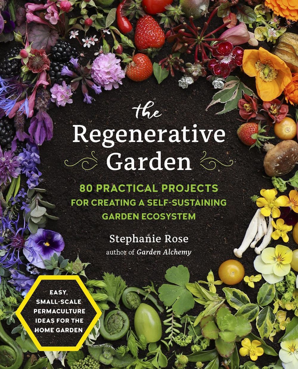 The Regenerative Garden by Stephanie Rose - ISBN: 9780760371688