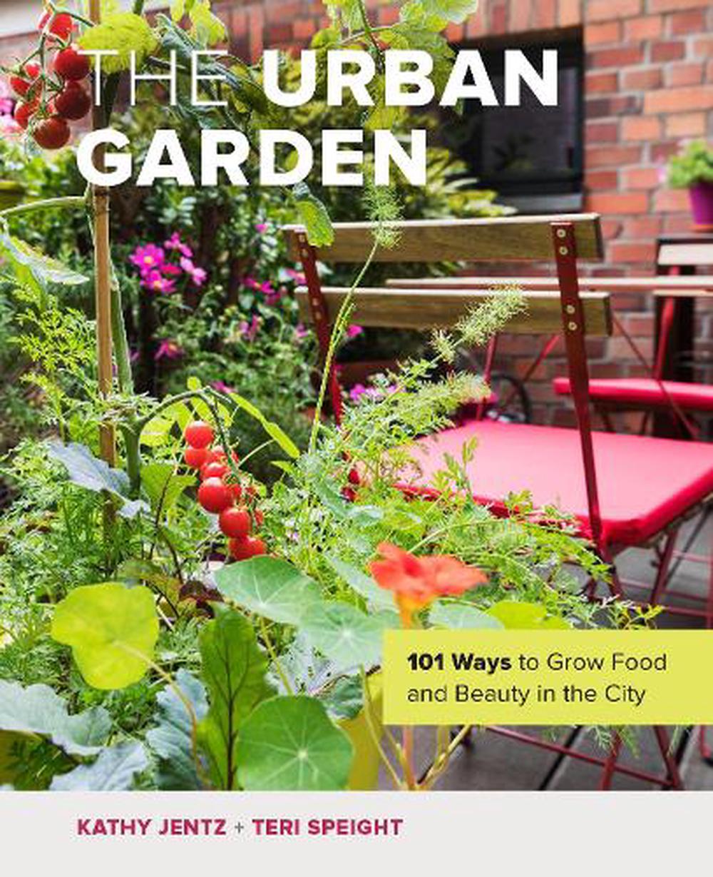 The Urban Garden, 9780760373019