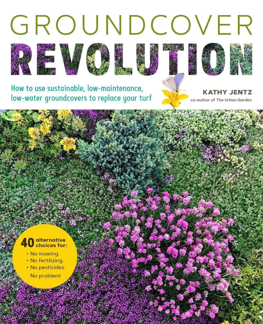 Groundcover Revolution by Kathy Jentz - ISBN: 9780760378151