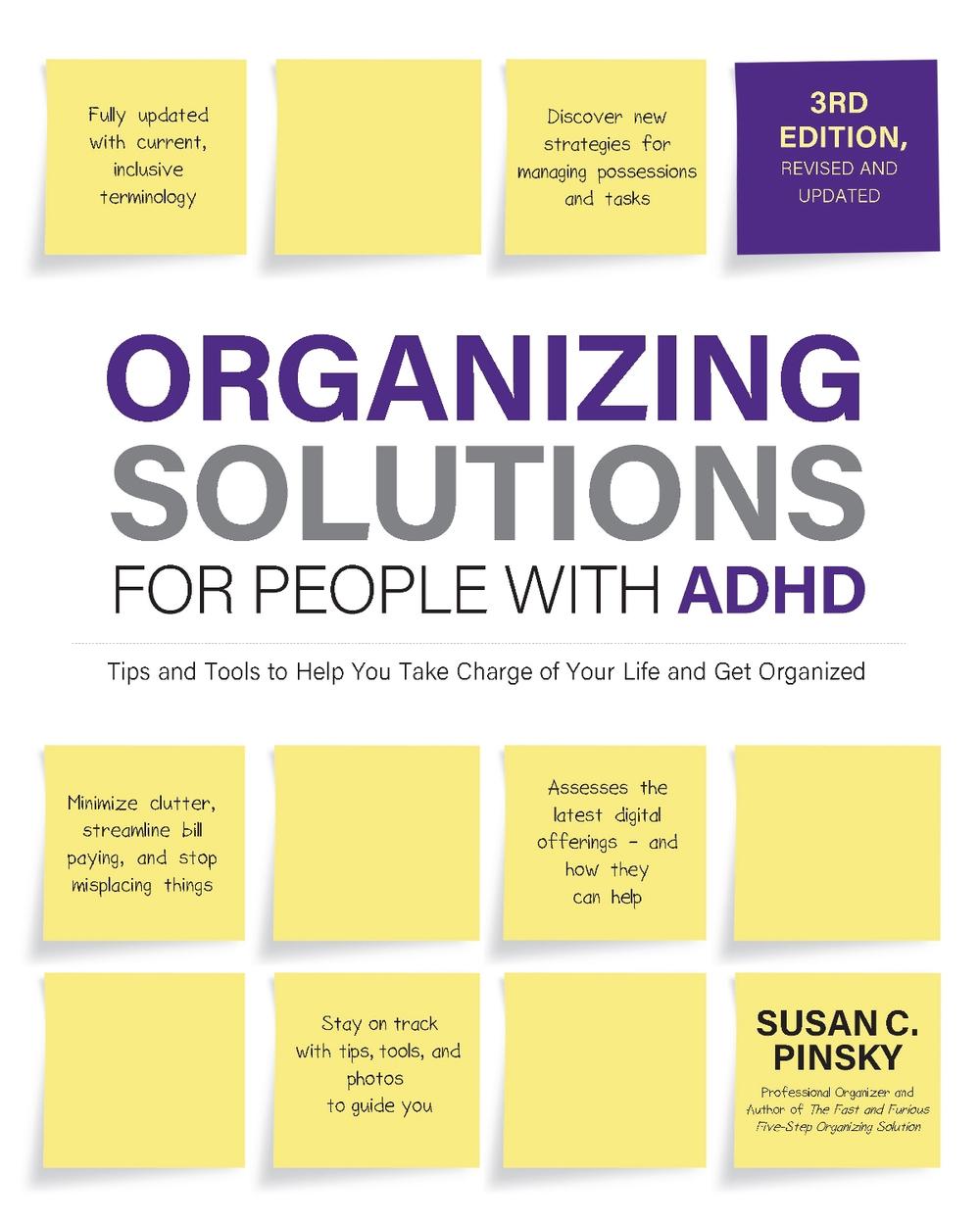 Organizing Solutions for People with ADHD, 3rd Edition, 9780760381625