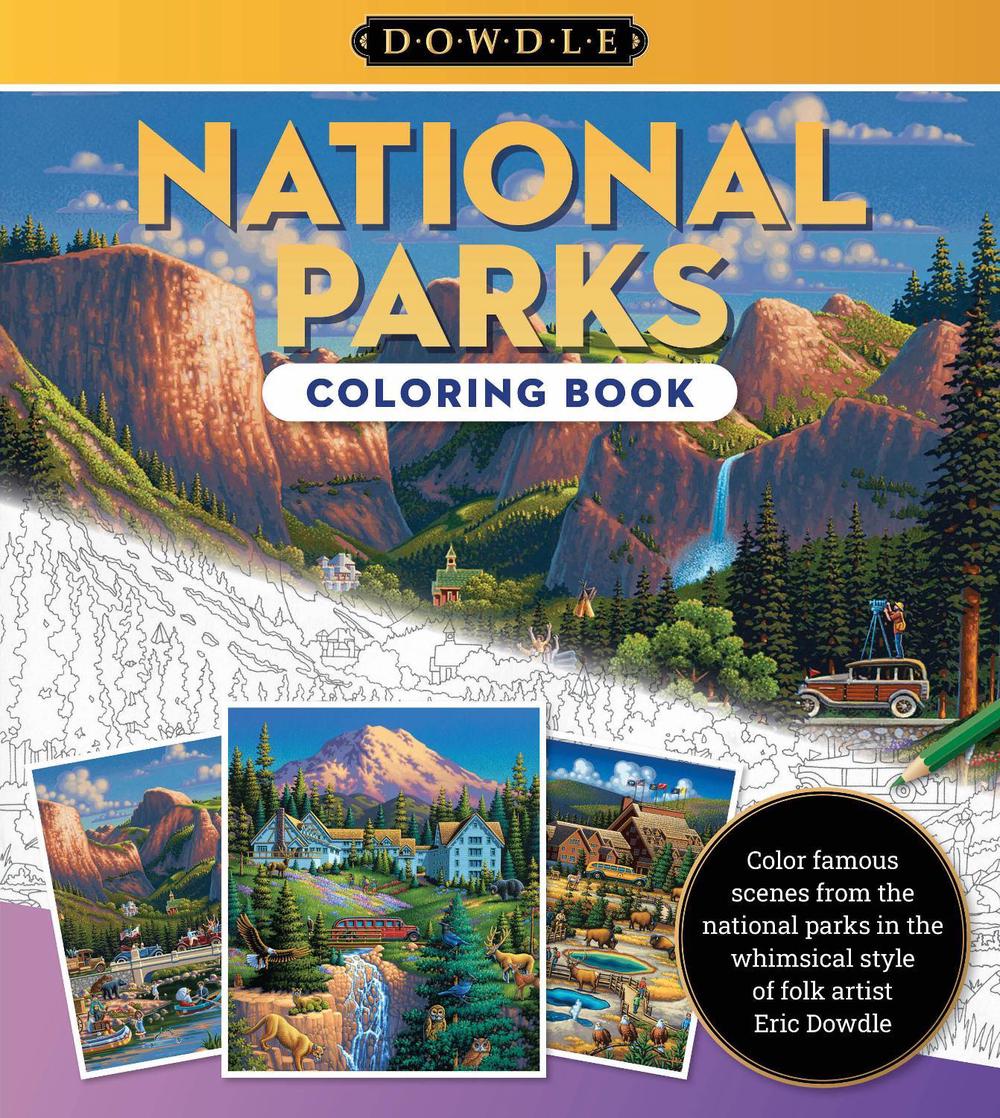 National Parks Coloring Book by Eric Dowdle, Paperback, 9780760385371 ...