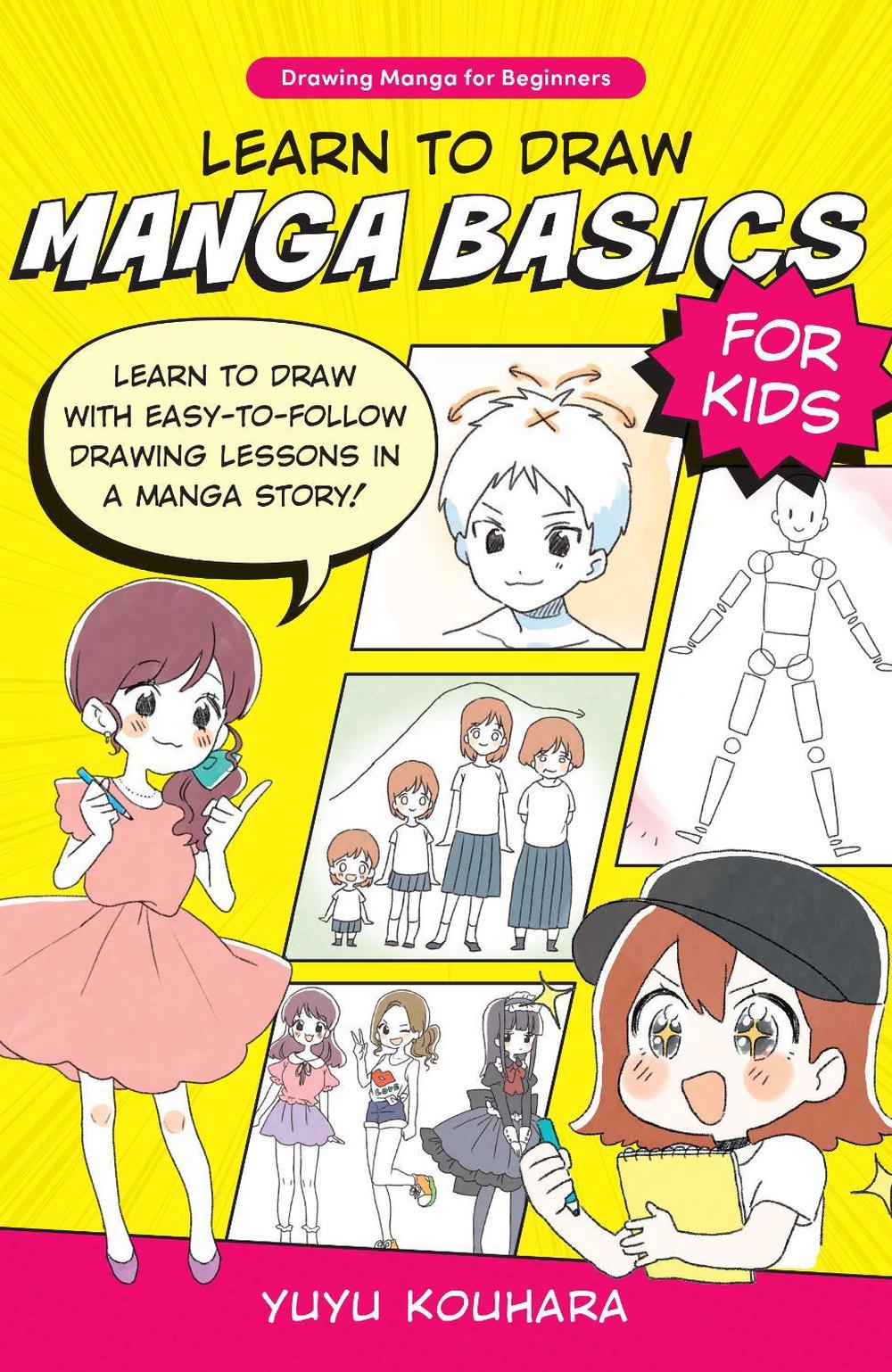 Learn to Draw Manga Basics for Kids, 9780760385487