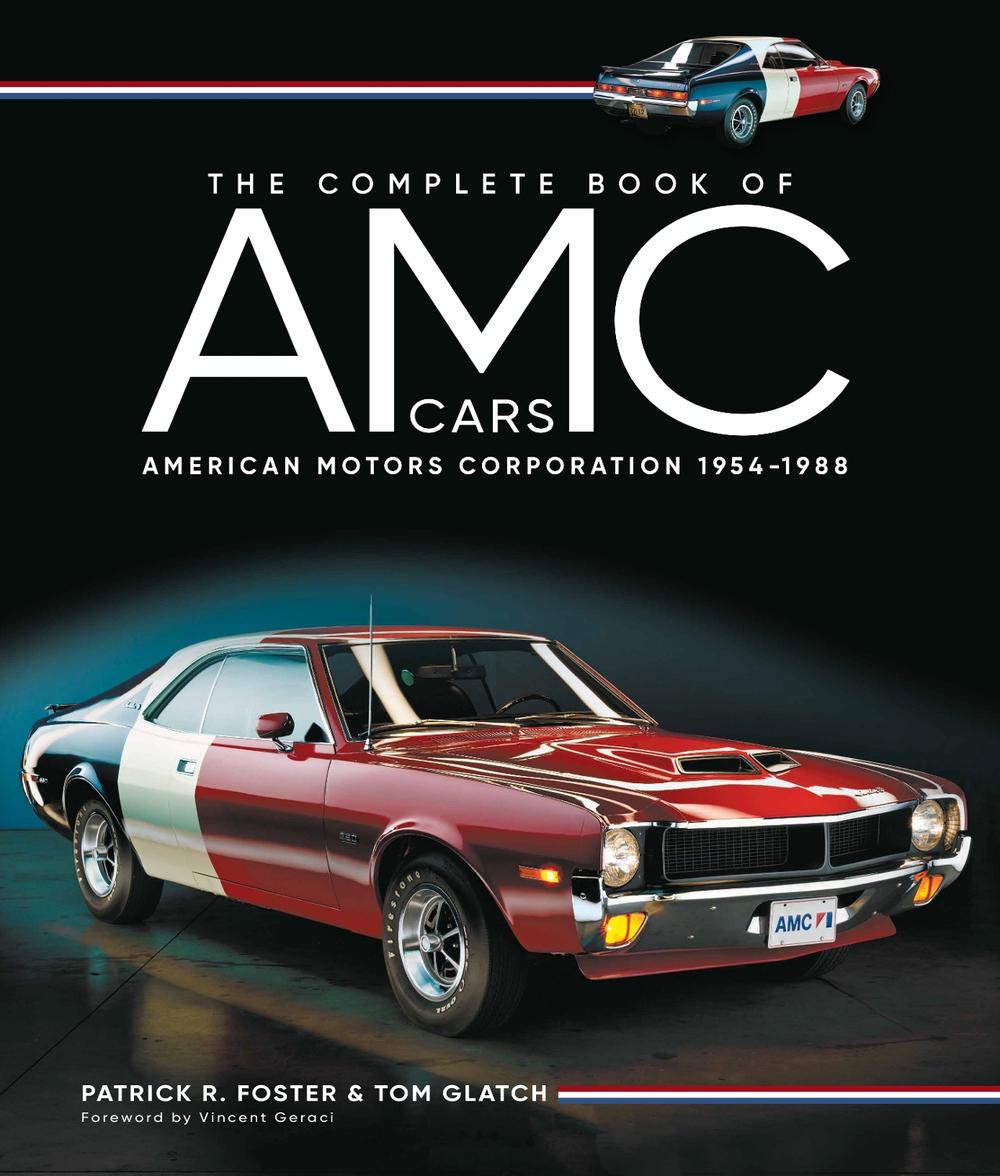 The Complete Book of AMC Cars, 9780760387016