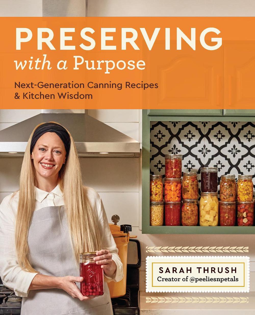Preserving with a Purpose, 9780760387078