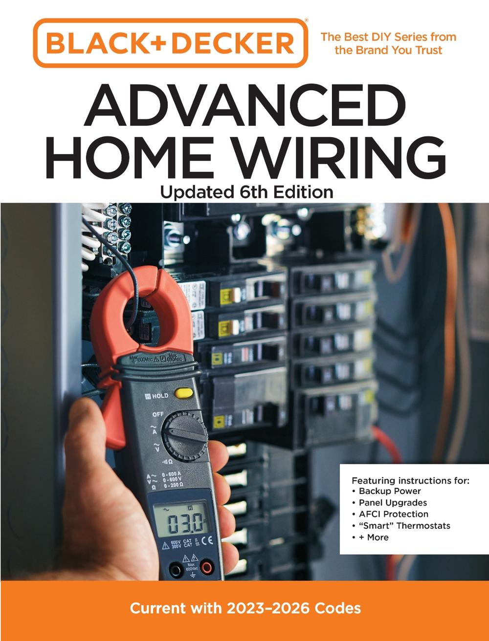 Black and Decker Advanced Home Wiring Updated 6th Edition, 9780760388181