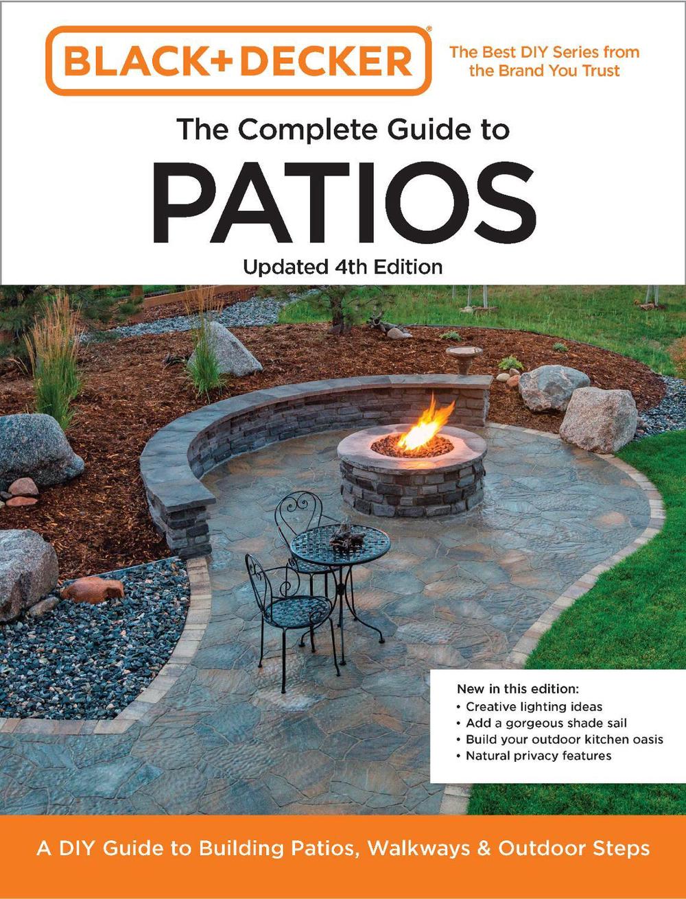 Black and Decker Complete Guide to Patios Updated 4th Edition, 9780760388907