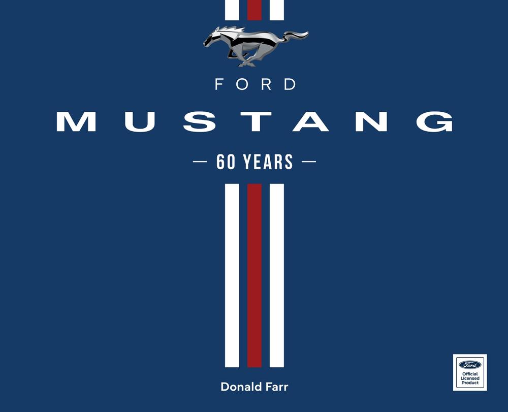 Ford Mustang 60 Years, 9780760389201