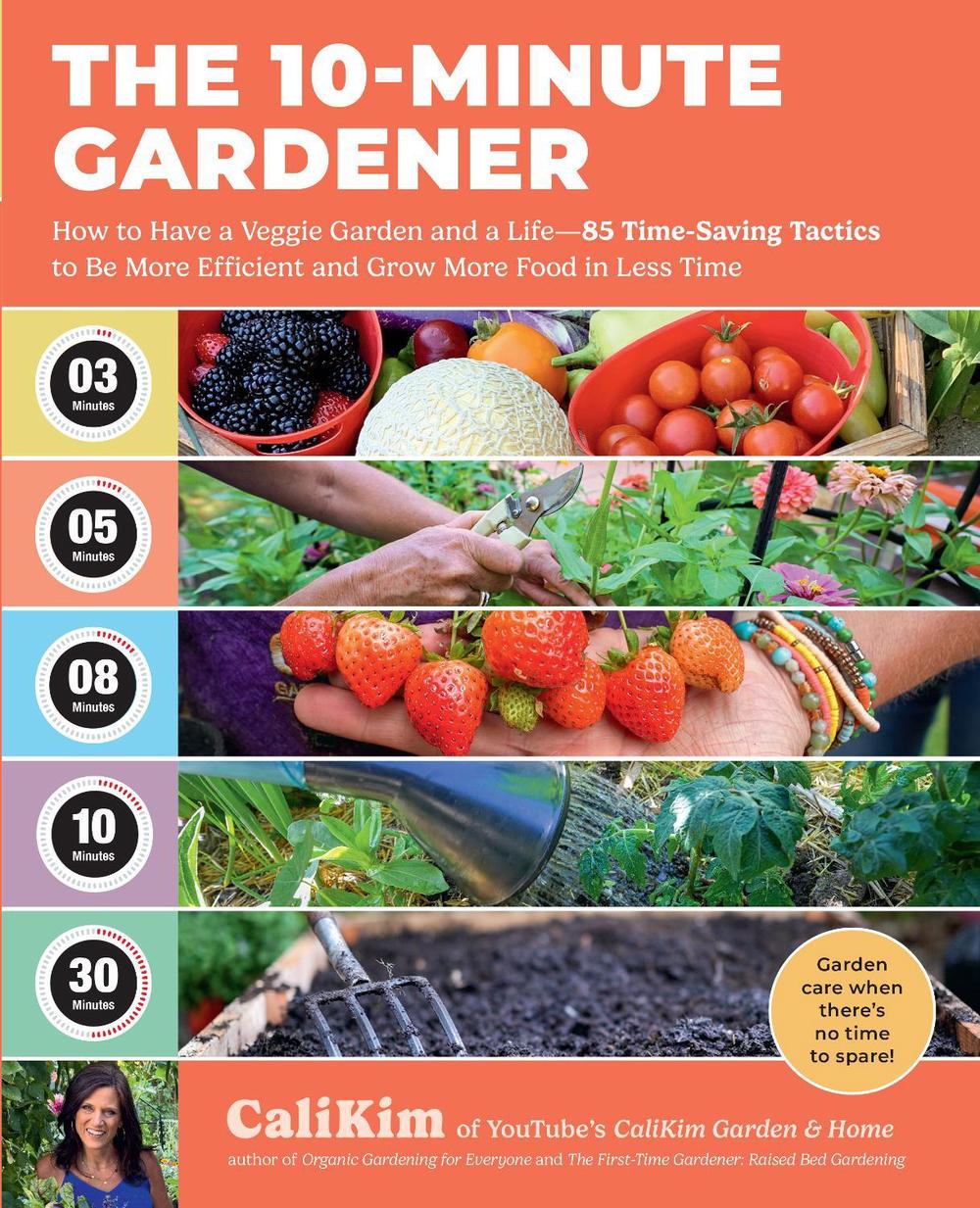 The 10-Minute Gardener, 9780760391860
