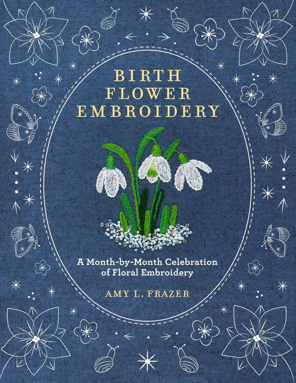 Birth Flower Embroidery, 9780760393444