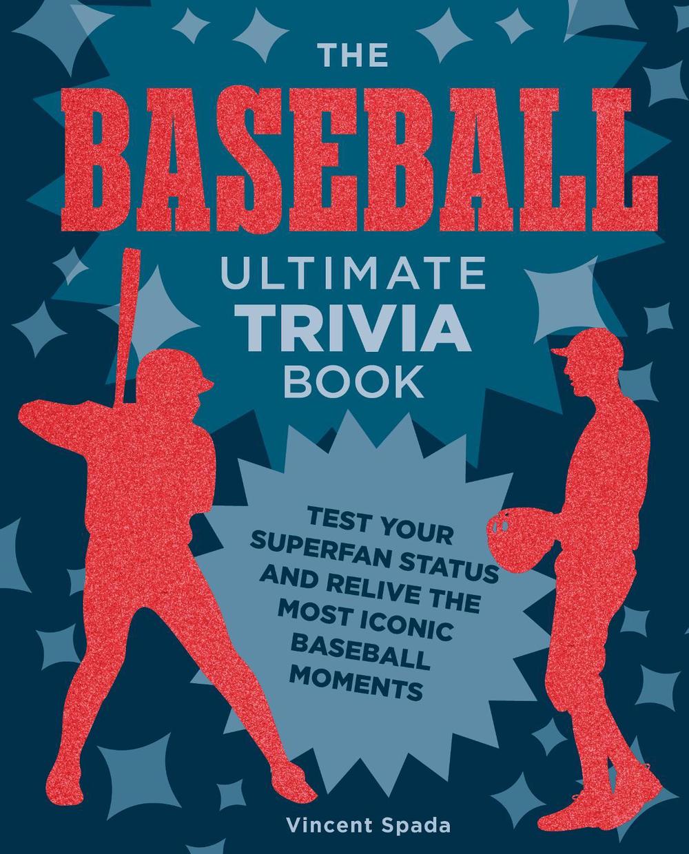 The Baseball Ultimate Trivia Book, 9780760393710