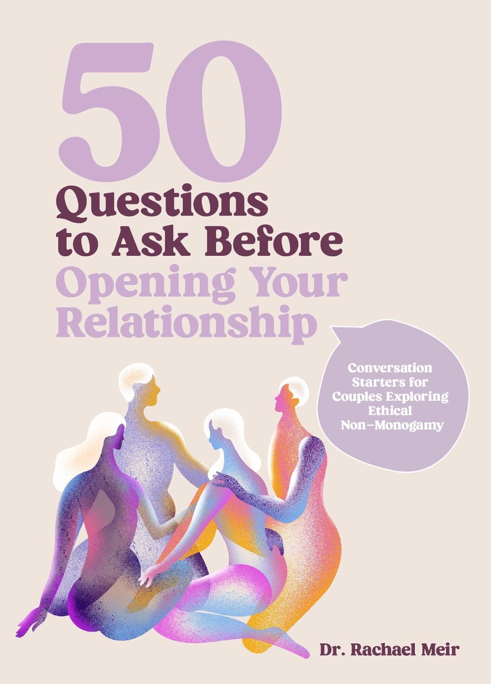 50 Questions to Ask Before Opening Your Relationship, 9780760396476