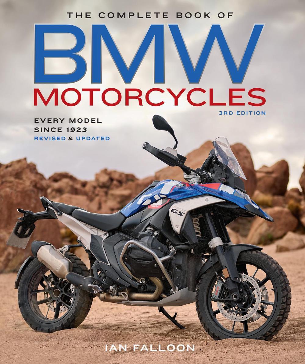 The Complete Book of BMW Motorcycles, 3rd Edition, 9780760397510