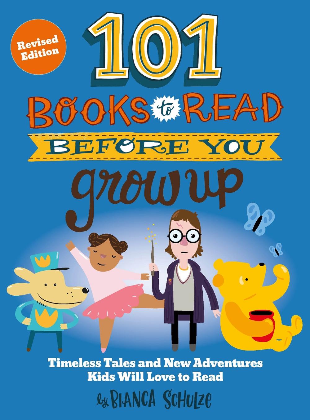 101 Books to Read Before You Grow Up (Revised Edition), 9780760397763