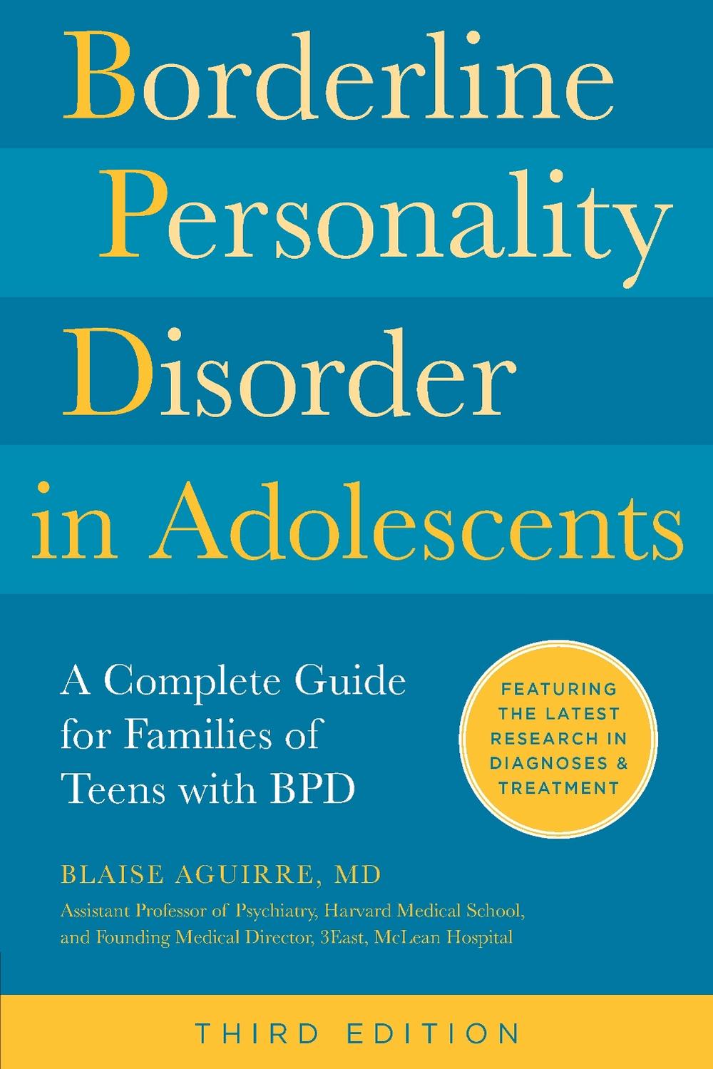 Borderline Personality Disorder in Adolescents, 3rd Edition, 9780760397862