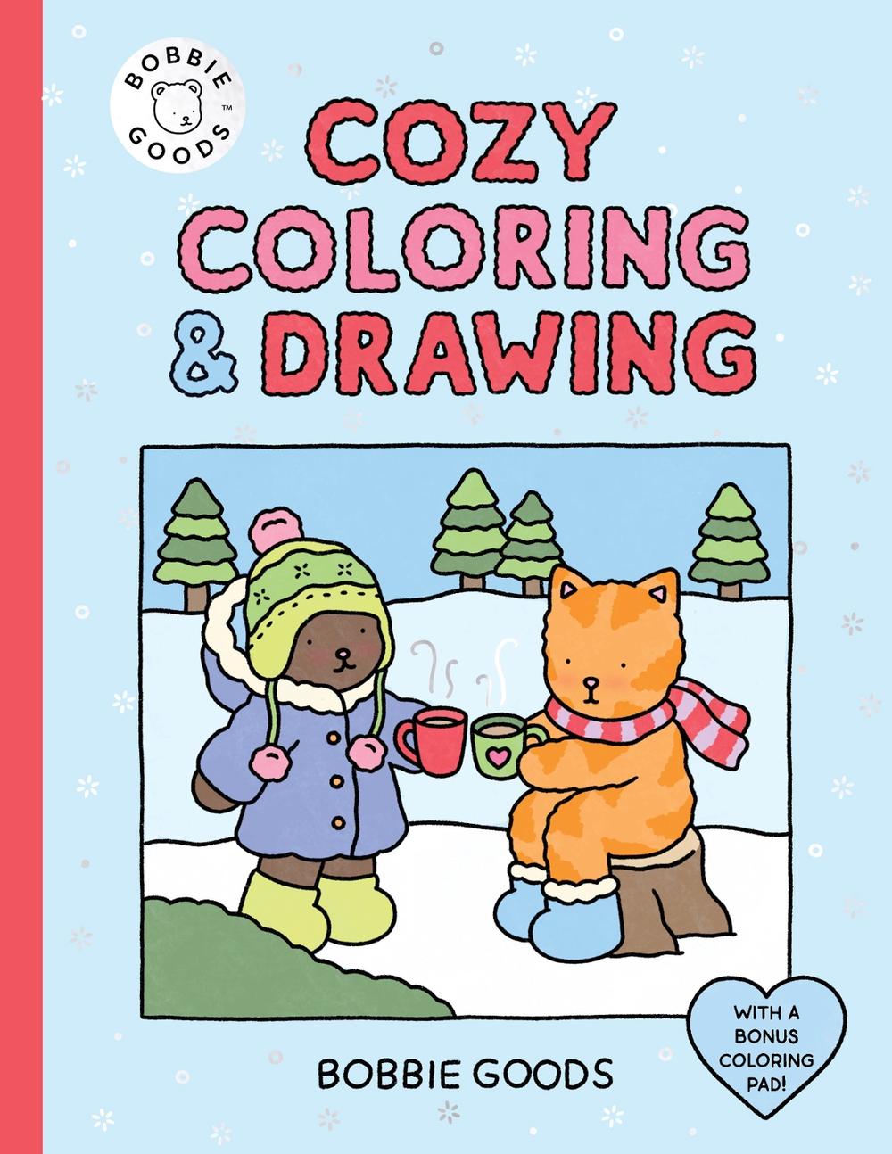 Bobbie Goods Cozy Coloring & Drawing, 9780760398463