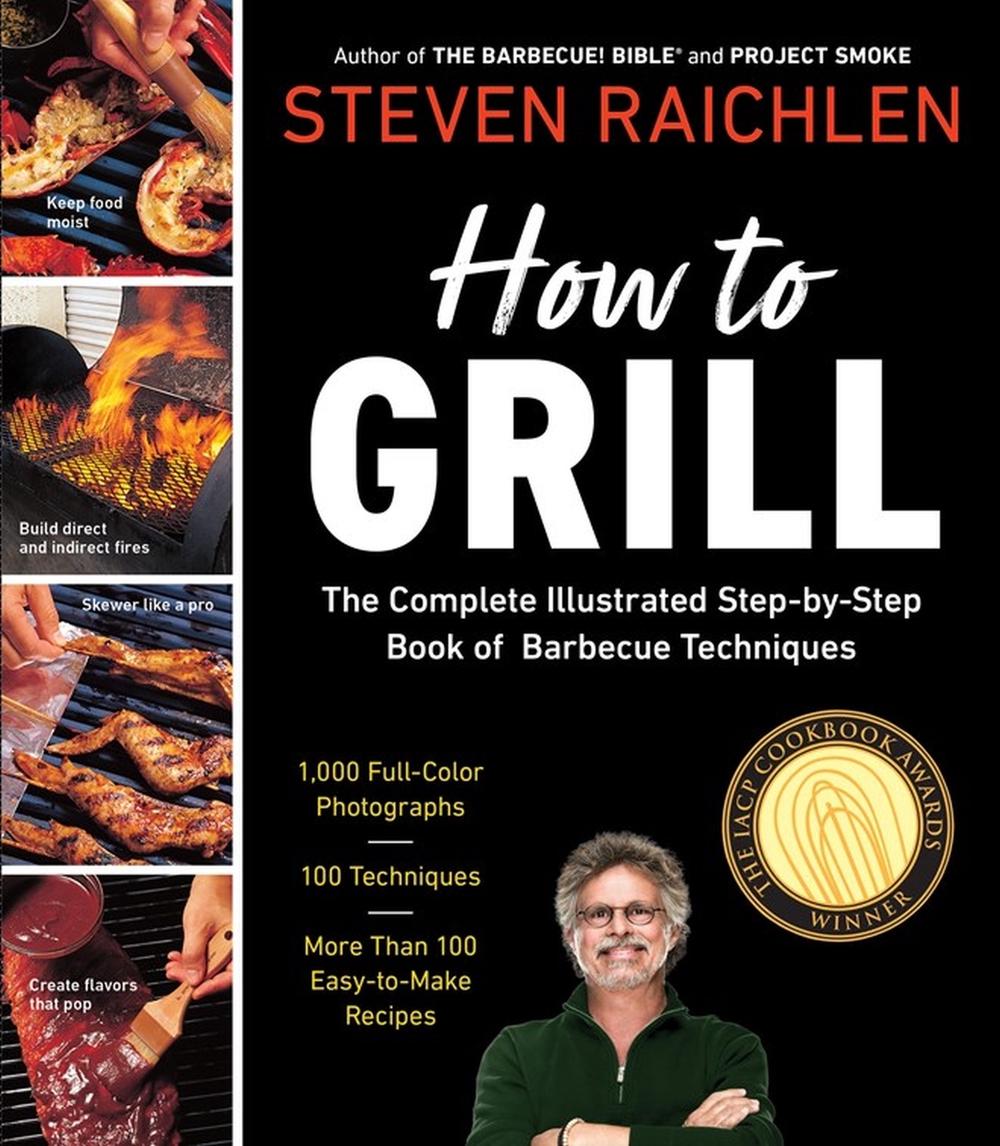 How to Grill by Steven Raichlen - ISBN: 9780761120148