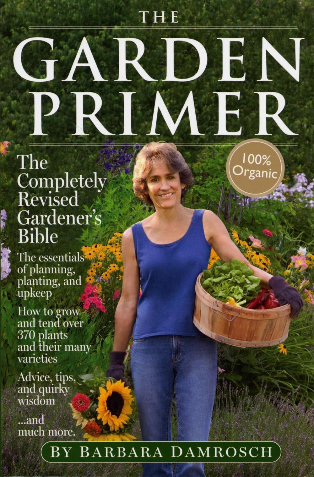 The Garden Primer by Barbara Damrosch - ISBN: 9780761122753