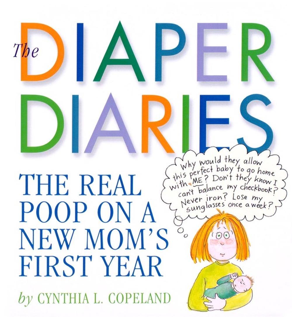 The Diaper Diaries, 9780761128601