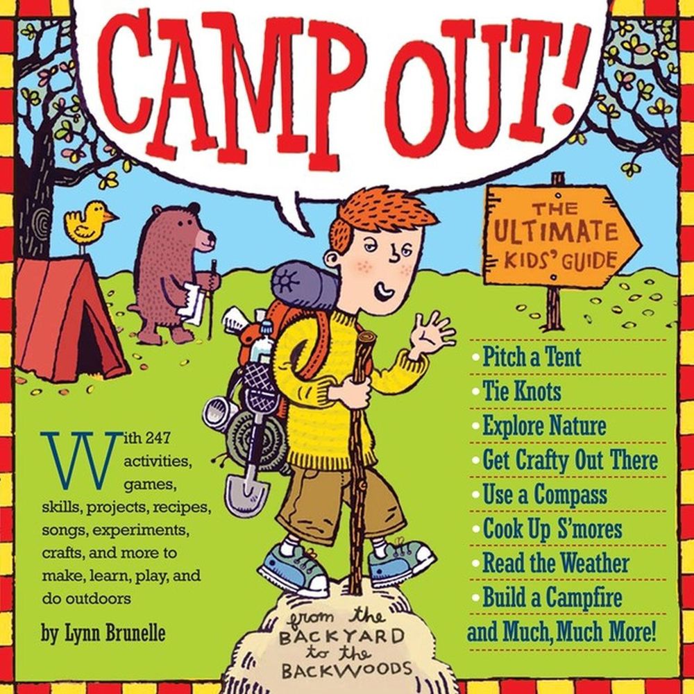 Camp Out! by Lynn Brunelle - ISBN: 9780761141228