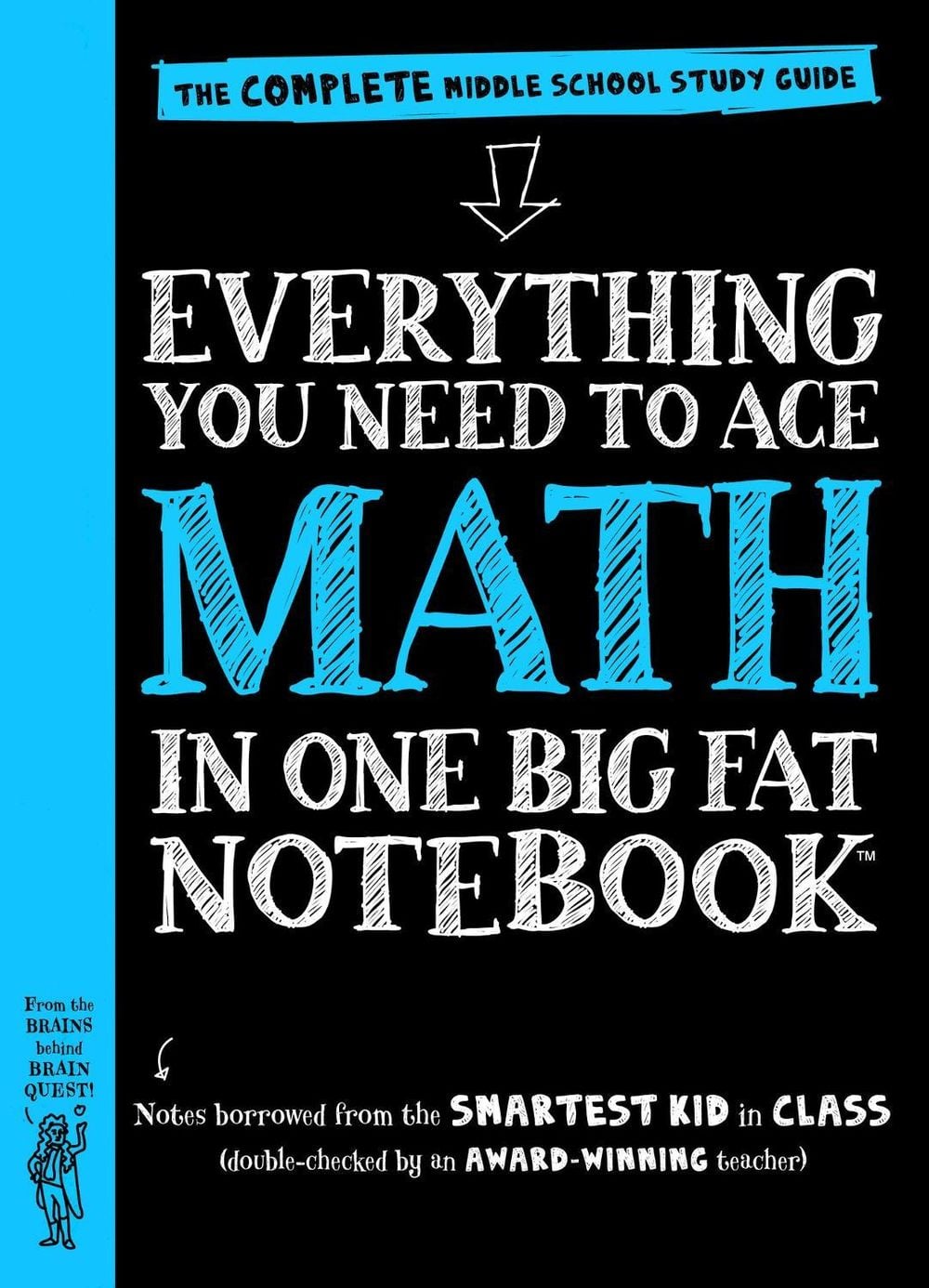 Everything You Need to Ace Math in One Big Fat Notebook by Altair Peterson - ISBN: 9780761160960