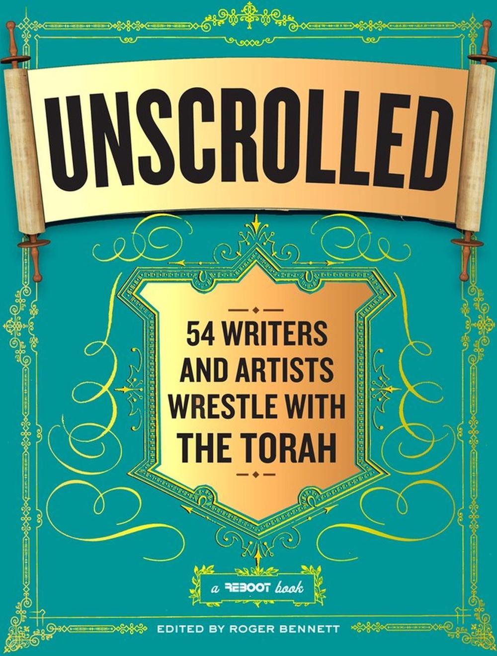Unscrolled by Roger Bennett - ISBN: 9780761169192