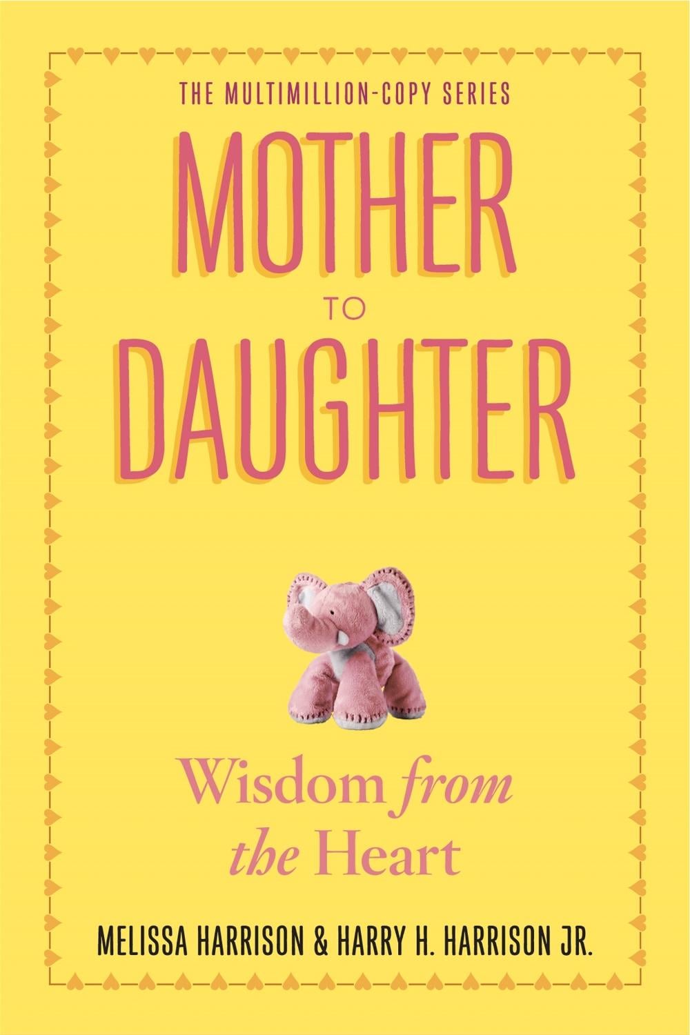 Mother to Daughter by Melissa Harrison - ISBN: 9780761174875