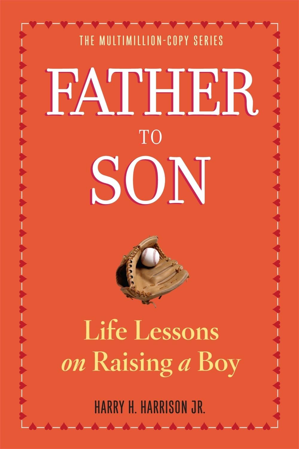 Father to Son, Revised Edition by Harry H. Harrison - ISBN: 9780761174882