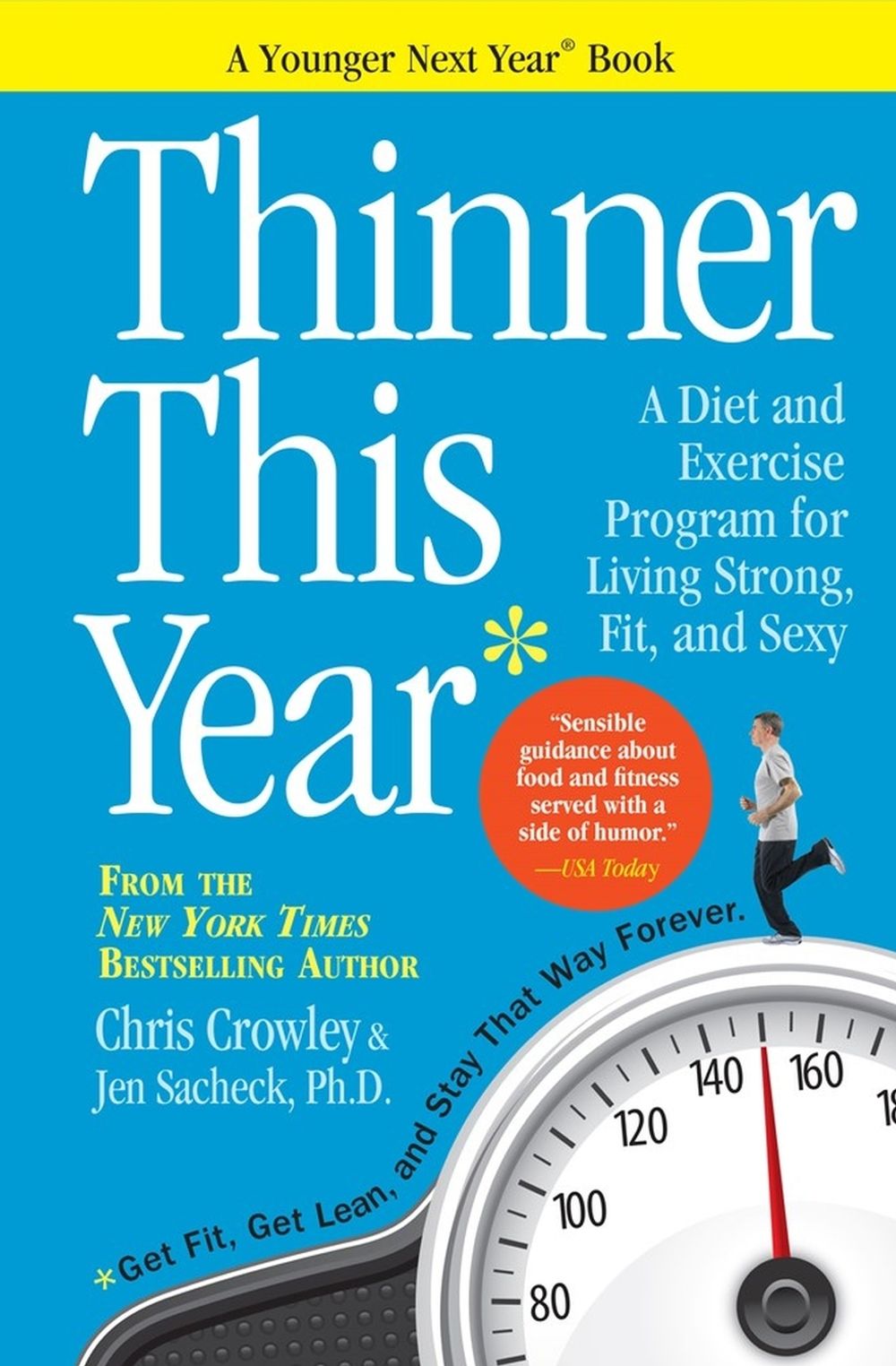 Thinner This Year by Chris Crowley - ISBN: 9780761177463