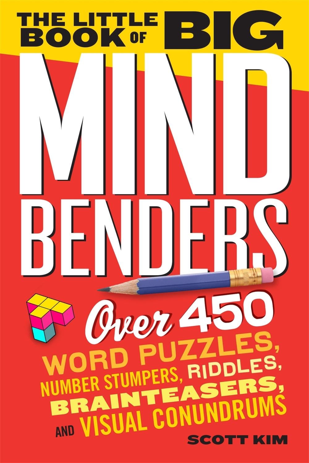 The Little Book of Big Mind Benders by Scott Kim - ISBN: 9780761179771