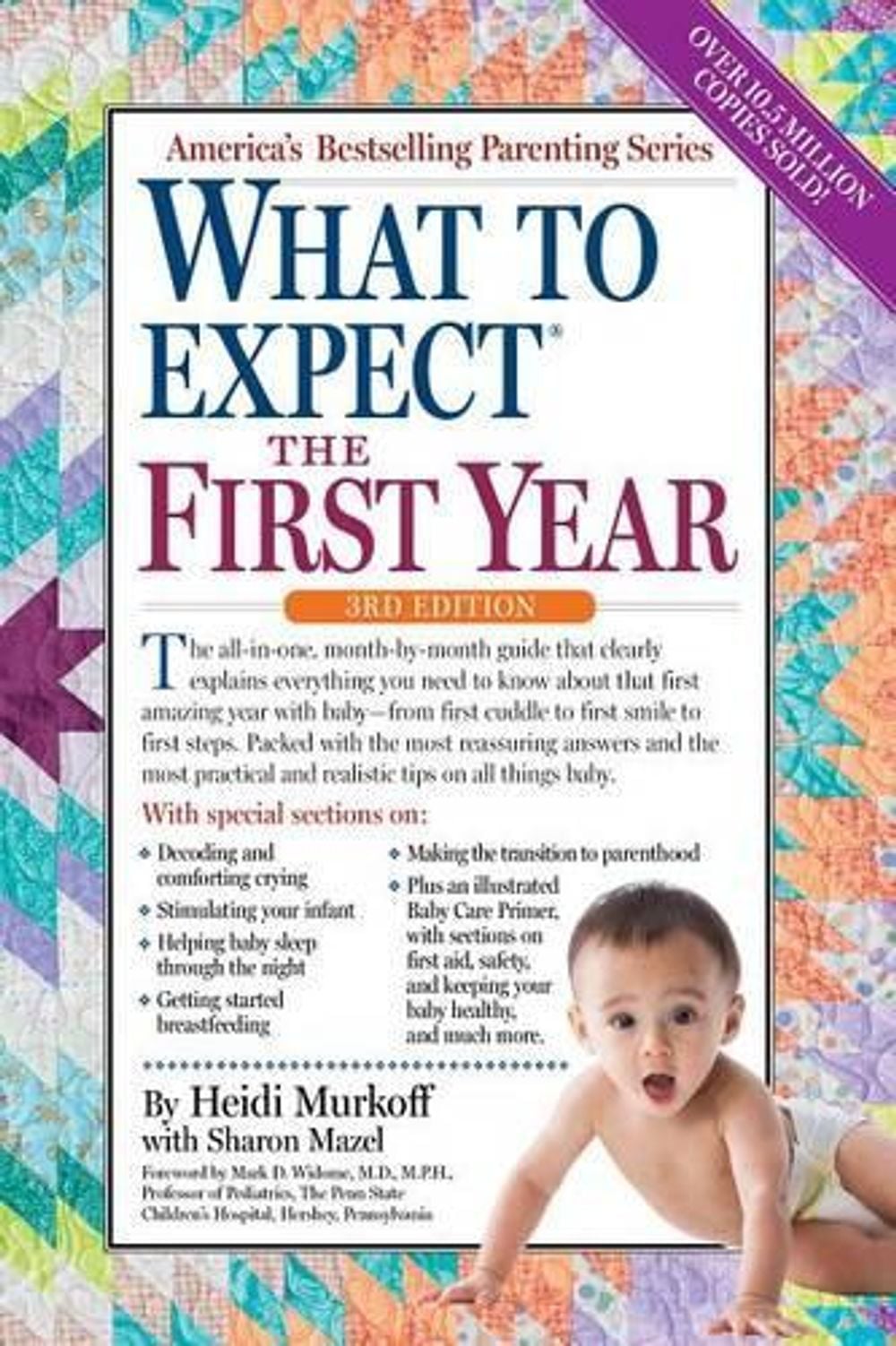 What to Expect the First Year by Heidi Murkoff - ISBN: 9780761181507
