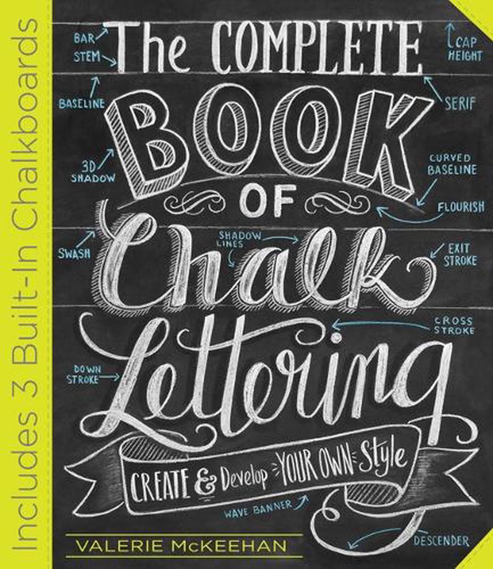 The Complete Book of Chalk Lettering, 9780761186113