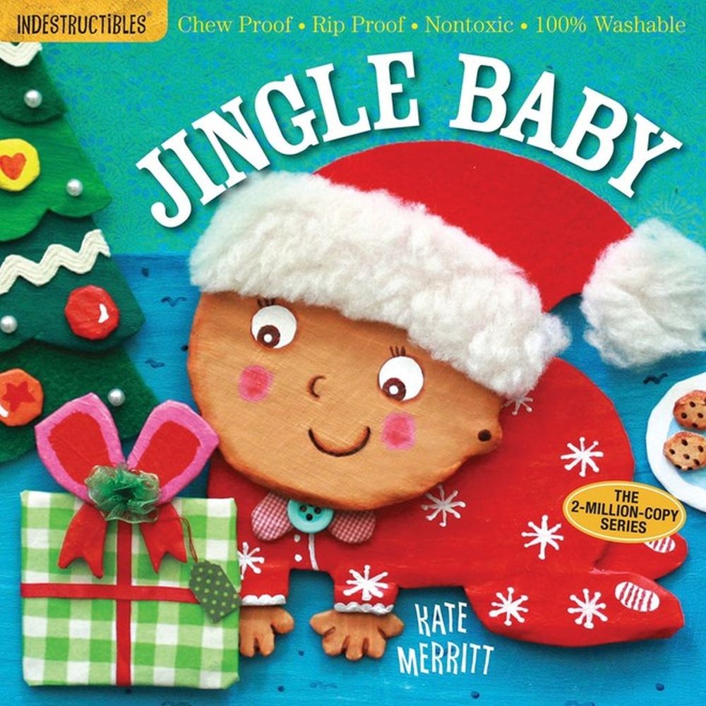 Indestructibles: Jingle Baby (baby's first Christmas book) by Kate Merritt - ISBN: 9780761187264