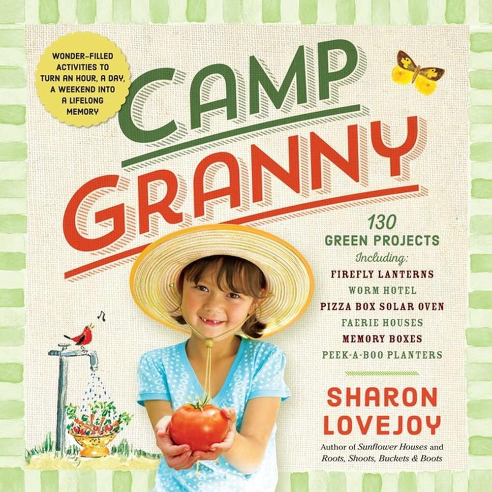 Camp Granny by Sharon Lovejoy - ISBN: 9780761187301