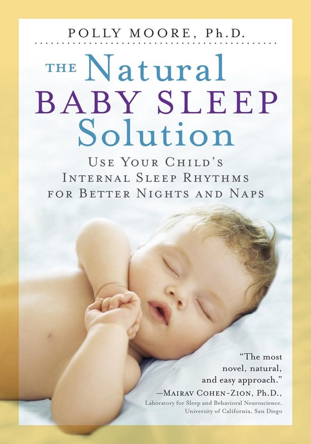 The Natural Baby Sleep Solution by Polly Moore - ISBN: 9780761187479