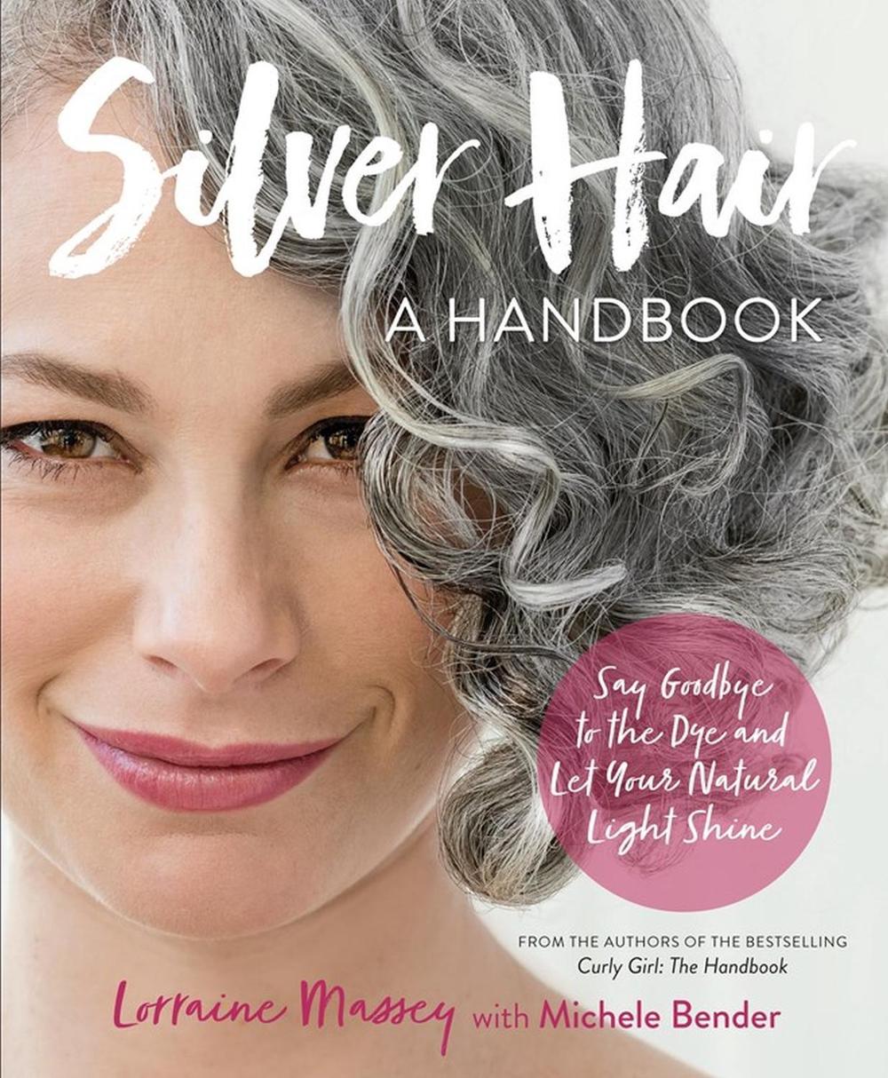 Silver Hair by Lorraine Massey - ISBN: 9780761189299