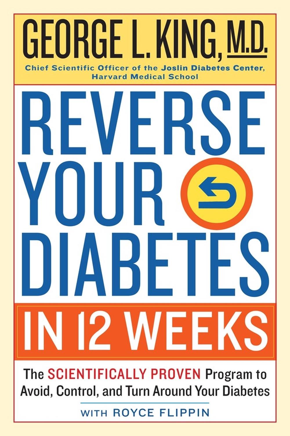Reverse Your Diabetes in 12 Weeks, 9780761189442