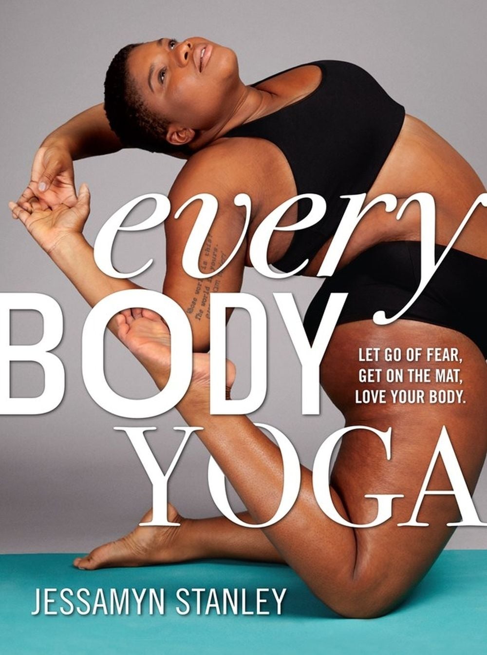 Every Body Yoga by Jessamyn Stanley - ISBN: 9780761193111