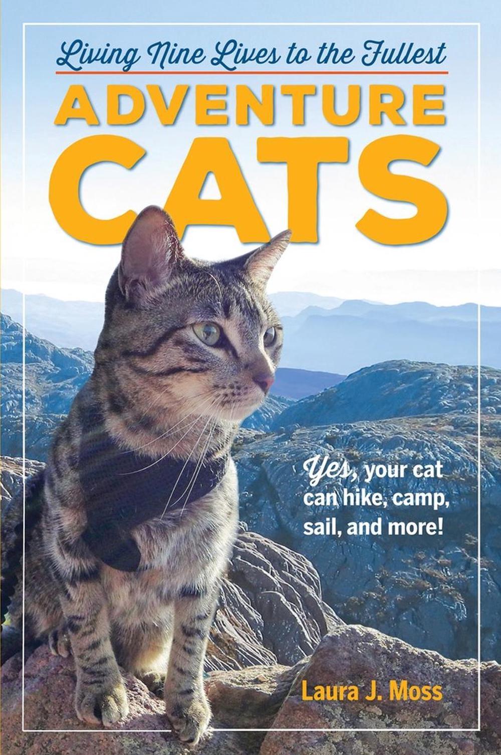 Adventure Cats by Laura J. Moss - ISBN: 9780761193562