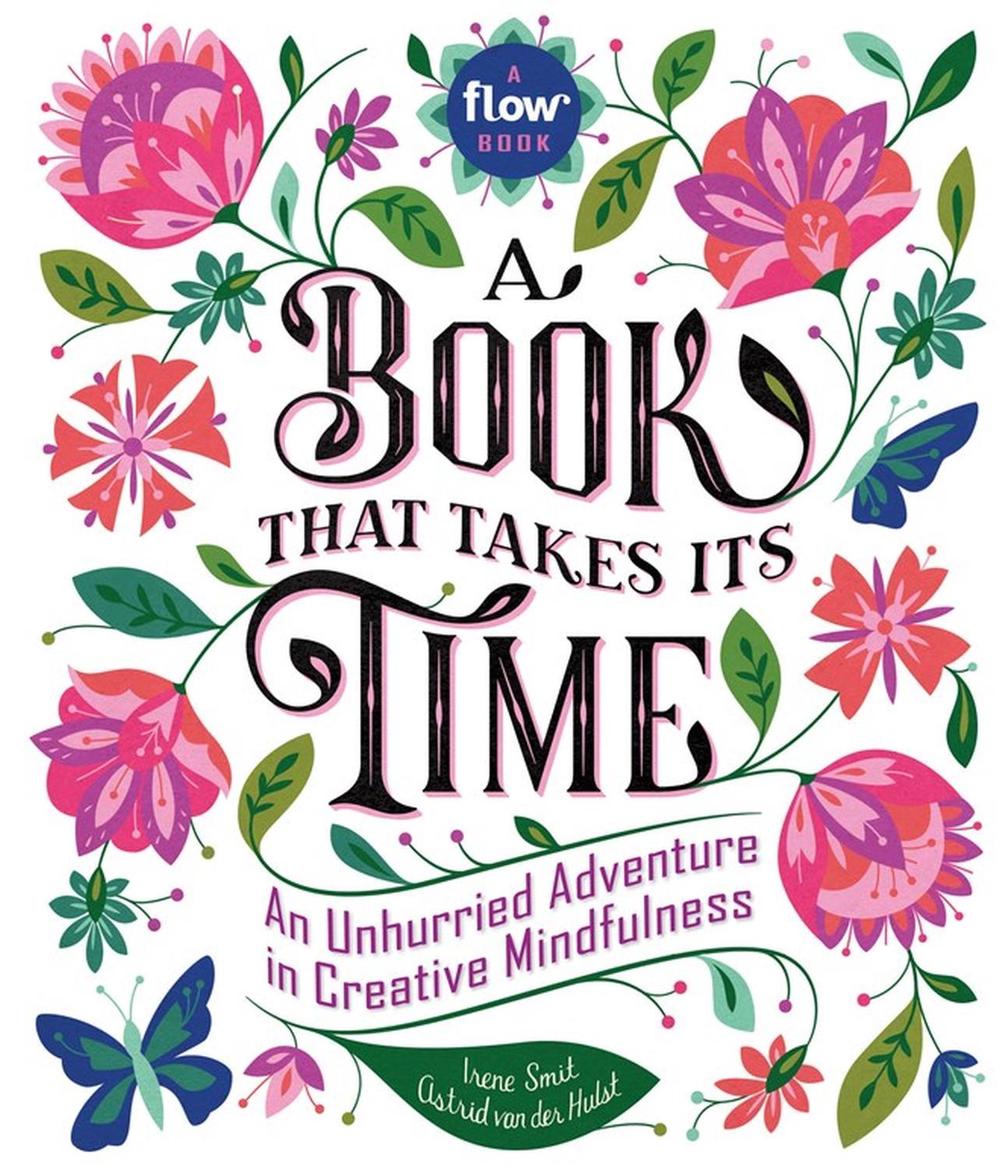 A Book That Takes Its Time by Irene Smit - ISBN: 9780761193777