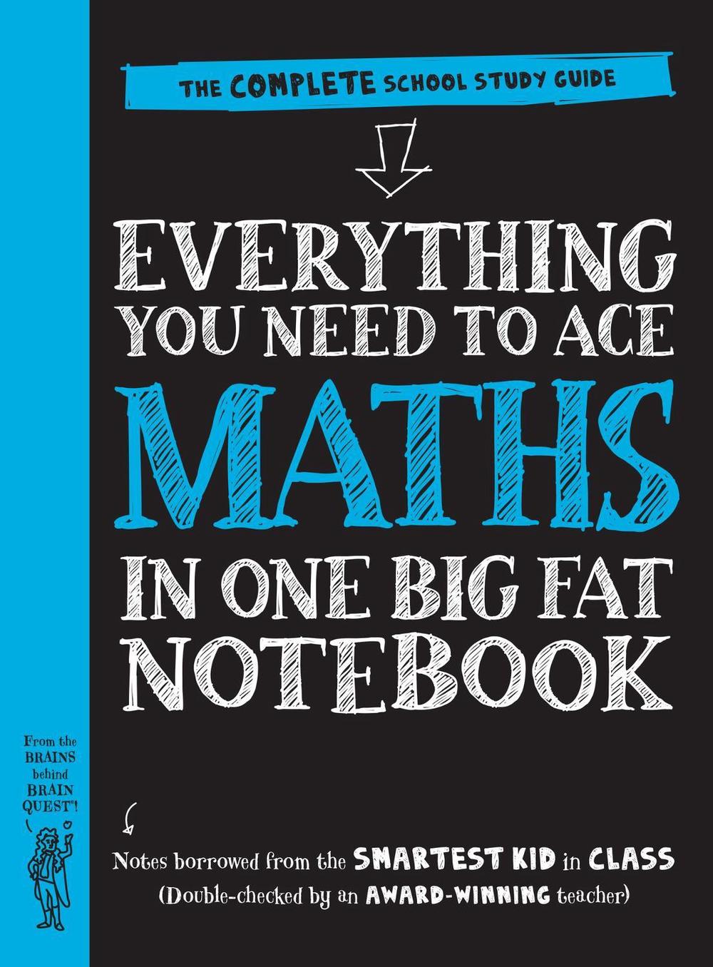 Everything You Need to Ace Maths in One Big Fat Notebook (UK Edition), 9780761196884