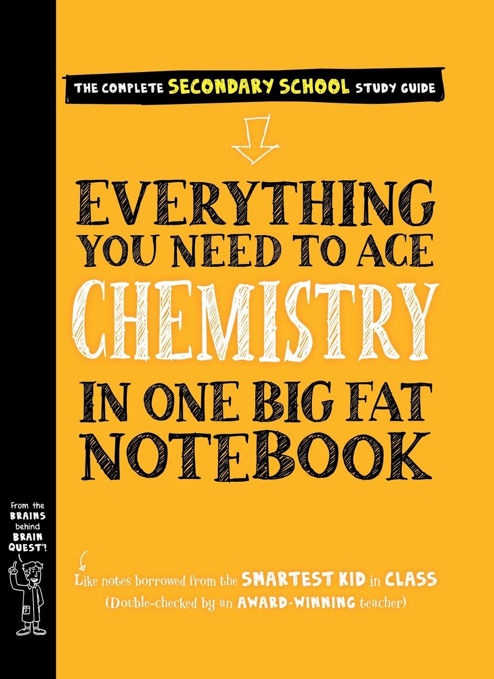 Everything You Need to Ace Chemistry in One Big Fat Notebook, 9780761197560