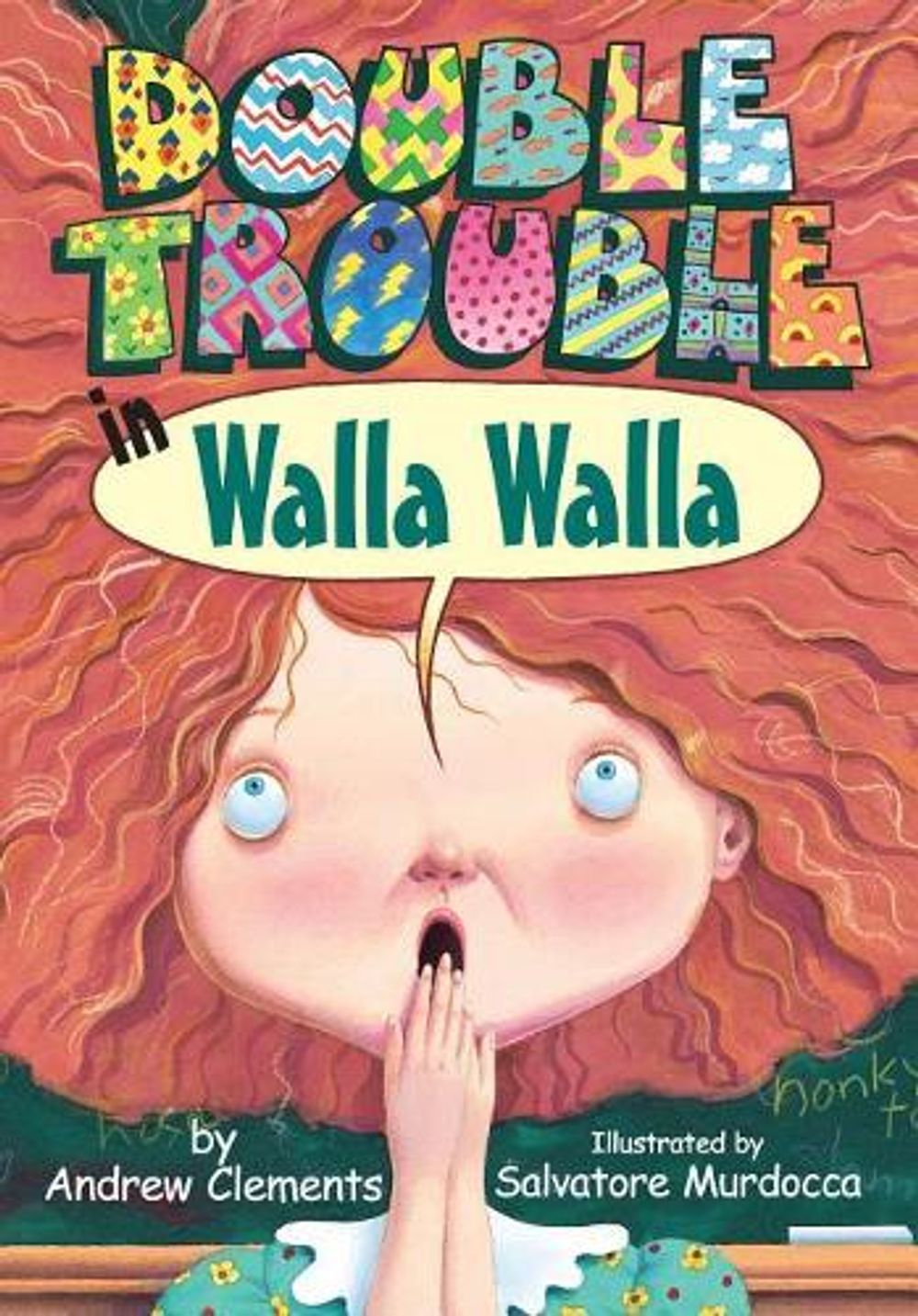 Double Trouble in Walla Walla by Andrew Clements - ISBN: 9780761302759